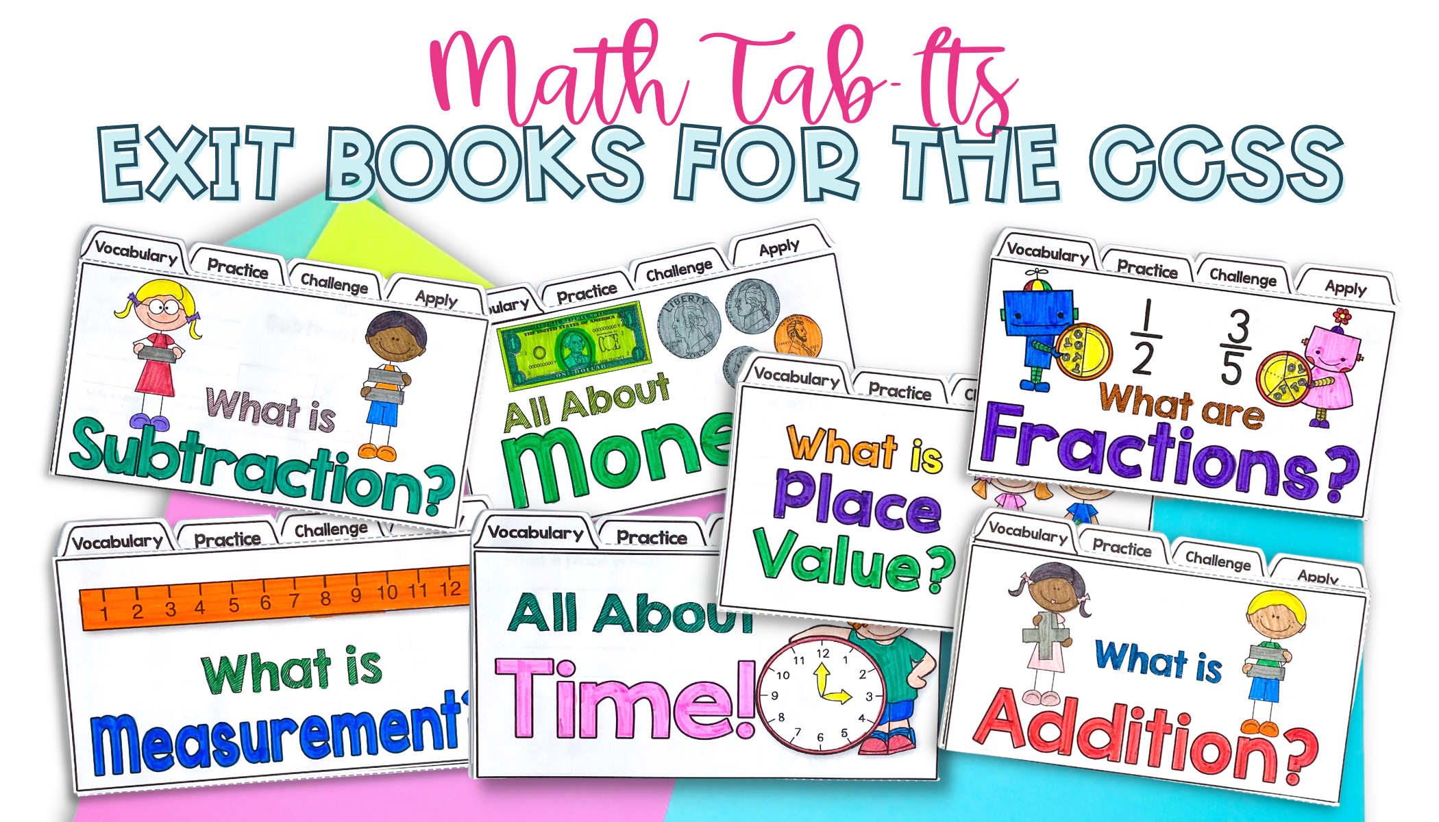 Math Tab-Its – Exit Books for the CCSS feat